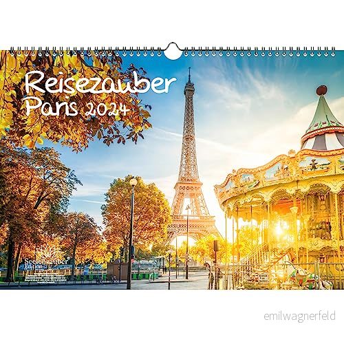 Resemagi Paris DIN A3 kalender för 2024 semester Frankrike sjömagi 4065198094565