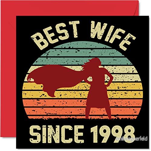 Silverjubileumskort för fru från make Best Wife Since 1998 I Love You presenter, grattis på 25 årsdagen partnern, 145 mm x gratulationskort tjugofem årsdagar 5059575956125